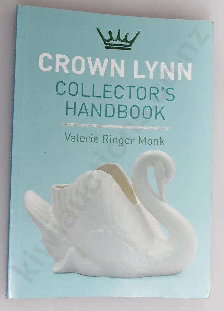 CROWN LYNN COLLECTORS HANDBOOK VALERIE MONK Image 1++