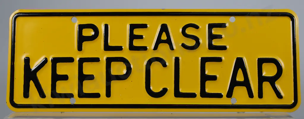 PLEASE KEEP CLEAR BOOSTER PLATE, 1961-1965 Image 1++