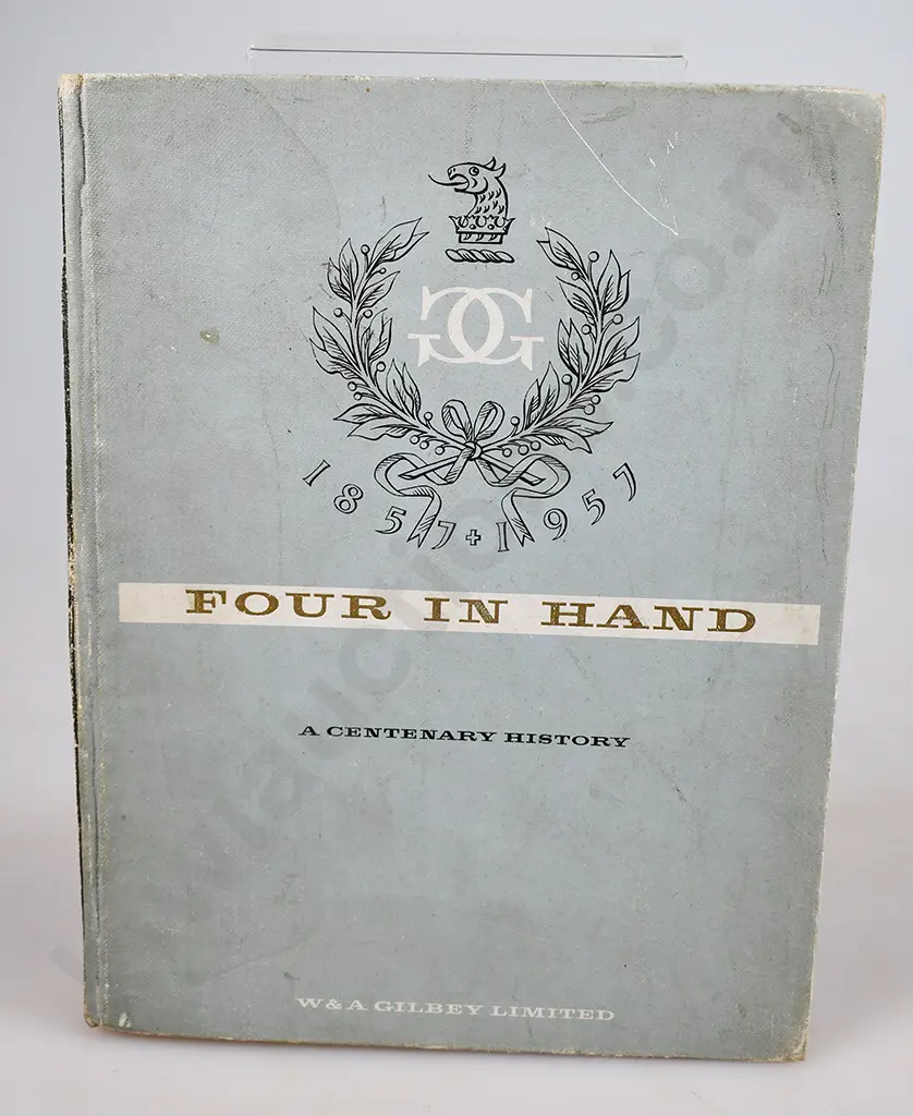 FOUR IN HAND CENTENARY HISTORY W&A GILBEY Image 1++